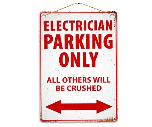 

Funny Electrician Parking Only Wall Poster Tin Sign Vintage BBQ Restaurant Dinner Room Cafe Shop Decor