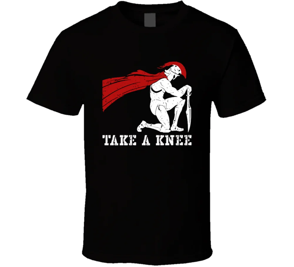 

Take A Knee. Spartan Warrior Sparta Greek Fighter T Shirt. Short Sleeve 100% Cotton Casual T-shirts Loose Top Size S-3XL