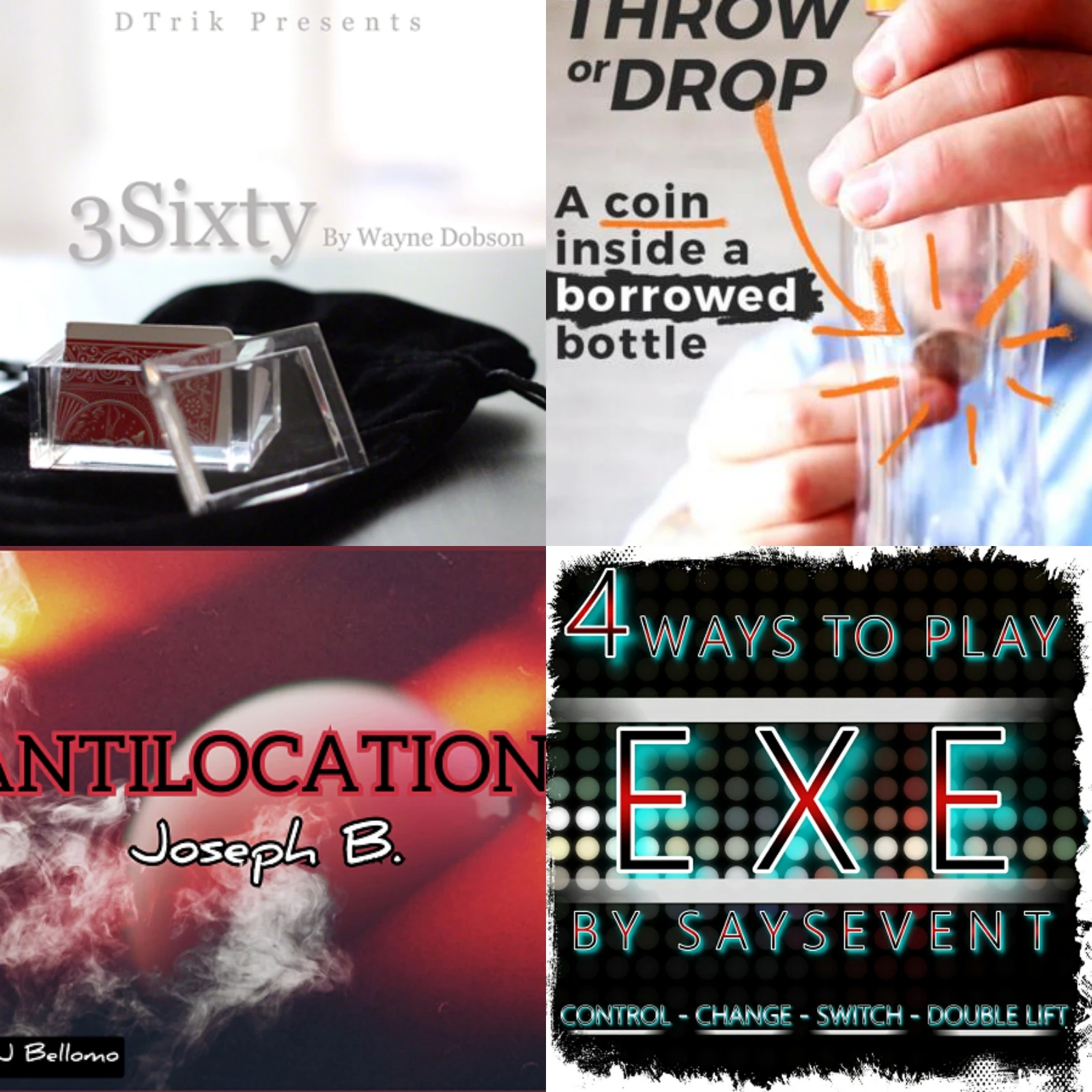 

3Sixty by Wayne Dobson，2017 Dimension by Duane Williams，2020 Antilocation by Joseph B，2020 EXE by SaysevenT -Magic tricks