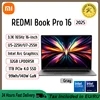 【World Premiere】REDMI Book Pro 16 2025 Ultra5-225H Ultra7-255H/32GB/1TB/3.1K/165Hz Grey 1