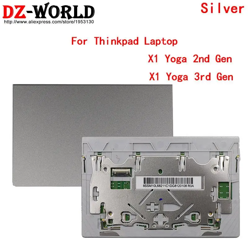 New Original Silver Touchpad Mouse Pad Clicker for Lenovo Thinkpad X1 Yoga 2nd 3rd Gen Laptop 01AY034 SM10L68192 01AY035 01LV558
