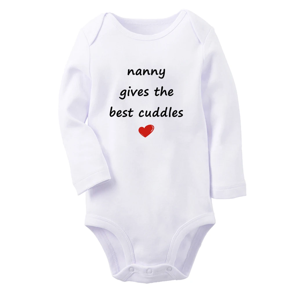 Nanny Gives The Best Cuddles Fun Baby Bodysuit Cute Boys Girls Rompers Infant Long Sleeves Jumpsuit Newborn Soft Clothes 2