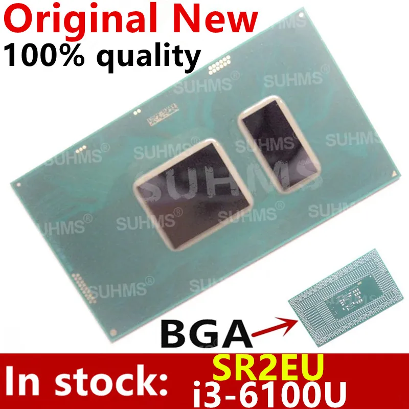 

100% New i3-6100U SR2EU i3 6100U BGA Chipset