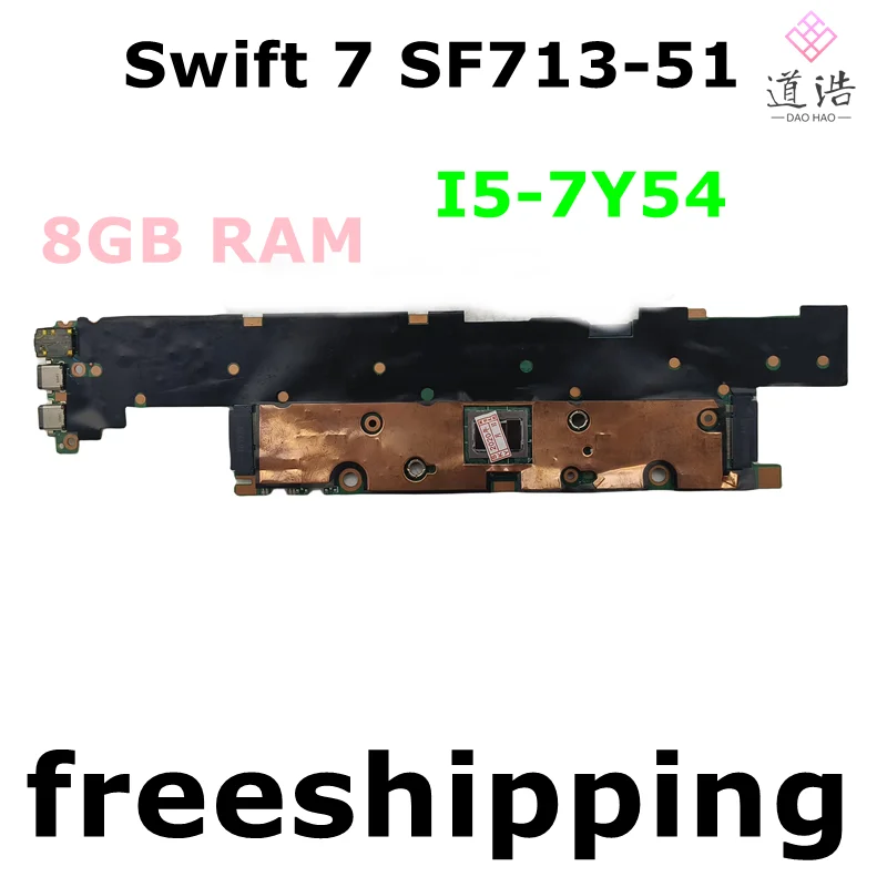 DA0ZDSMBAF0 For Acer Swift 7 SF713-51 Laptop Motherboard NBGK611004 I5-7Y54 CPU 8GB RAM Mainboard 3 DA0ZDSMBAF0 For Acer Swift 7 SF713-51 Laptop Motherboard NBGK611004 I5-7Y54 CPU 8GB RAM Mainboard