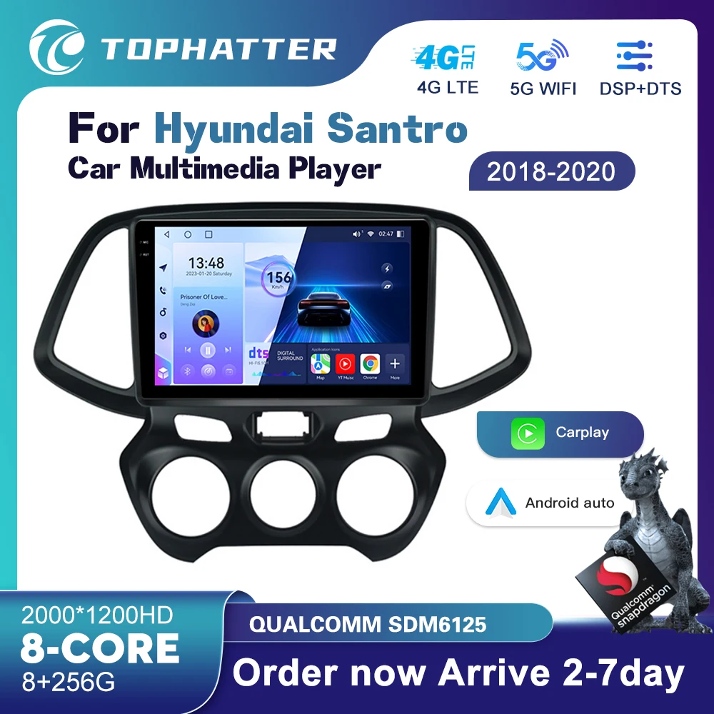 

Qualcomm Android 13 Car Radio For Hyundai Santro 2018-2020 Car Radio Stereo Multimedia Navigation GPS Wifi Auto Video Bluetooth