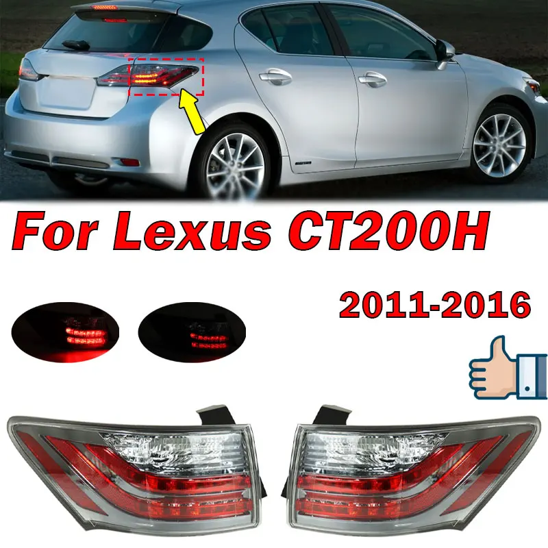 ct200h テールライト For Lexus CT200H 2011-2016 Car Accessories Rear Tail Light Warning