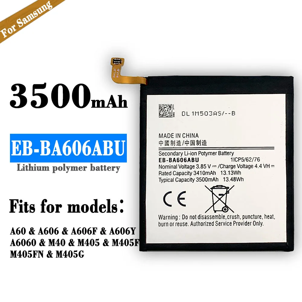 

High Quality Replacement Battery For Samsung Galaxy A60 M40 A606 EB-BA606ABU 3500mAh New Large Capacity Built-in Battery