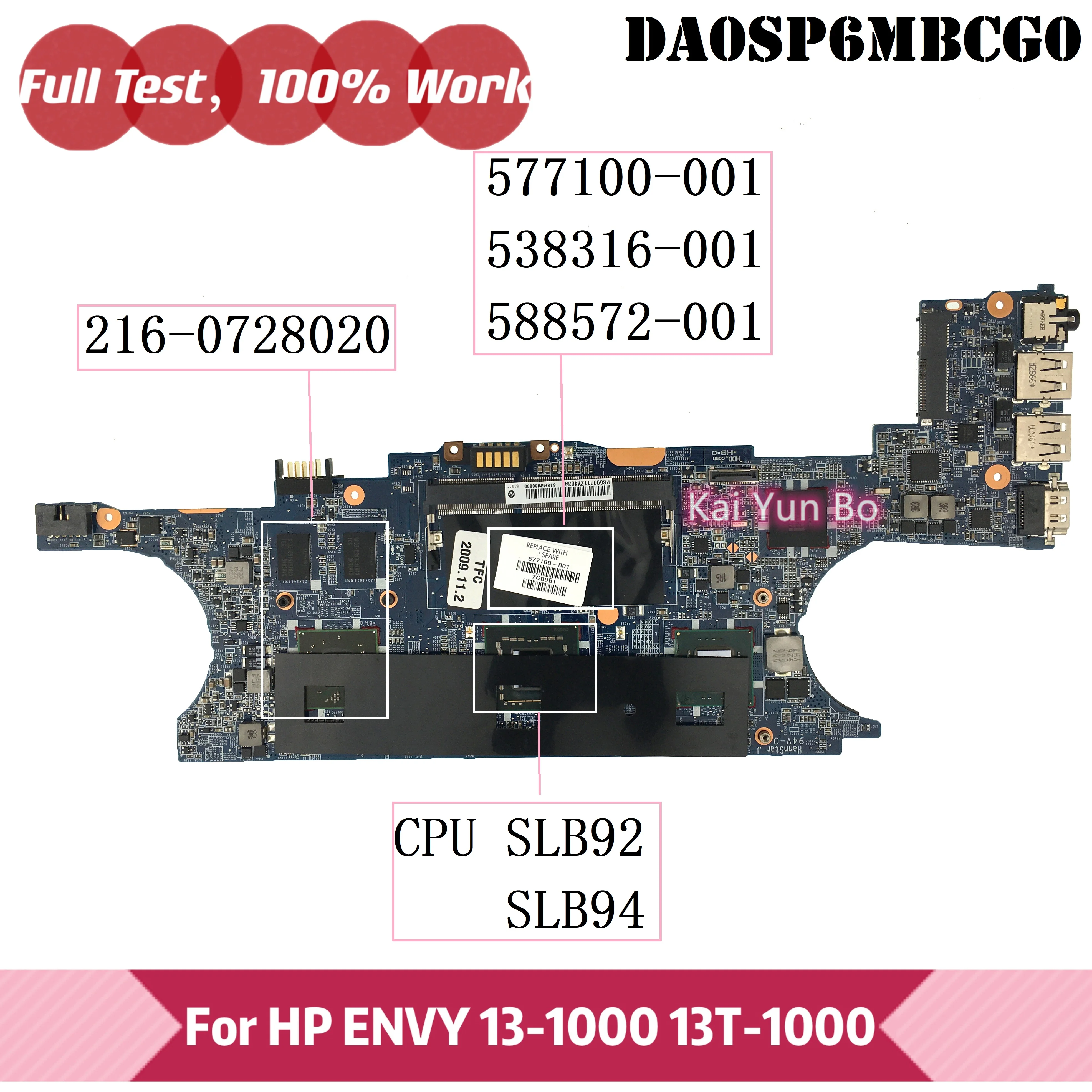 

Notebook 577100-001 538316-001 588572-001 Mainboard For HP ENVY 13 13-1000 13T-10000 Laptop Motherboard DA0SP6MBCG0 DDR3
