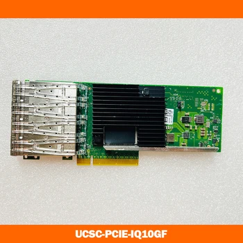 For Intel X710-DA4 10G Gigabit Ethernet Card UCSC-PCIE-IQ10GF V01 30-100131-01