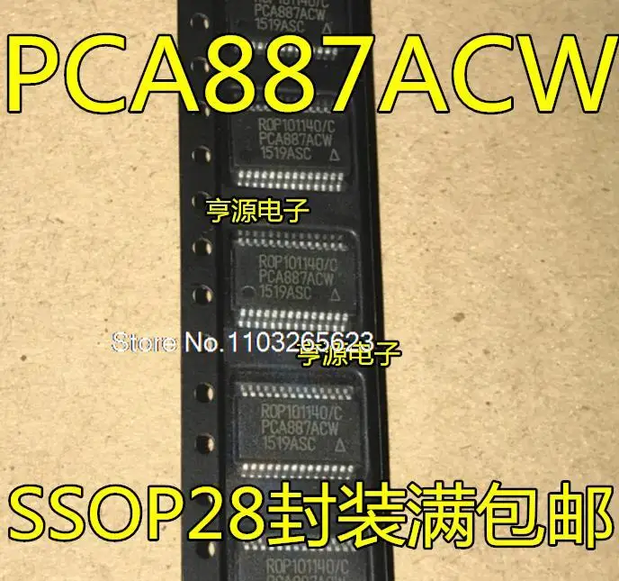 

5 шт./партия PCA887 PCA887ACW ROP101140/C SSOP28 PCA9685PW TSSOP28