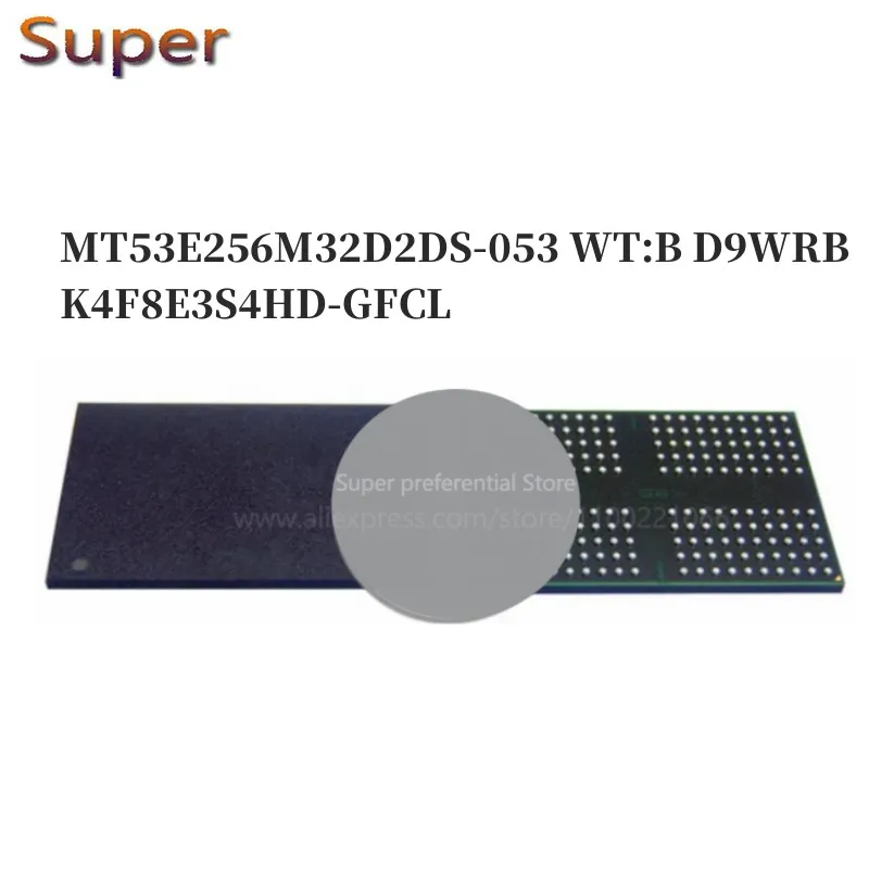 

5PCS MT53E256M32D2DS-053 WT:B D9WRB 1G K4F8E3S4HD-GFCL 200FBGA LPDDR4 3733Mbps