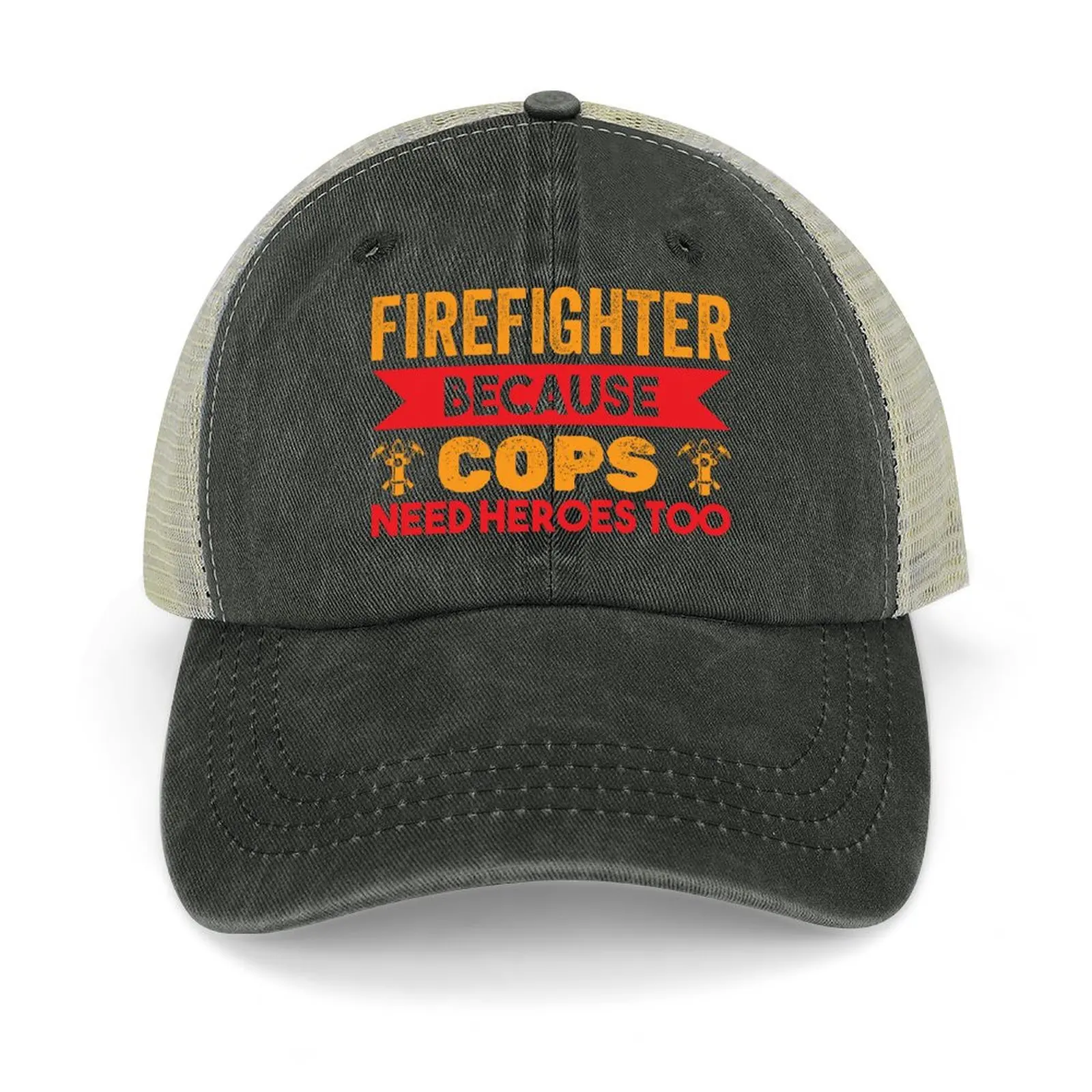 

Firefighter Because Cops Need Heroes Too Funny Fireman Cowboy Hat Beach beach hat Thermal Visor Women's Golf Clothing Men's