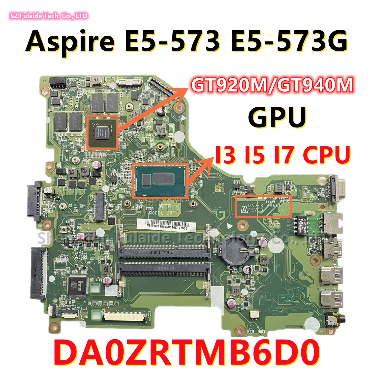 

DA0ZRTMB6D0 For Acer Aspire E5-573 E5-573G Laptop Motherboard With I3 I5 I7 CPU GT920M GT940M GPU NBMVM11006 NB.MVM11.006 DDR3