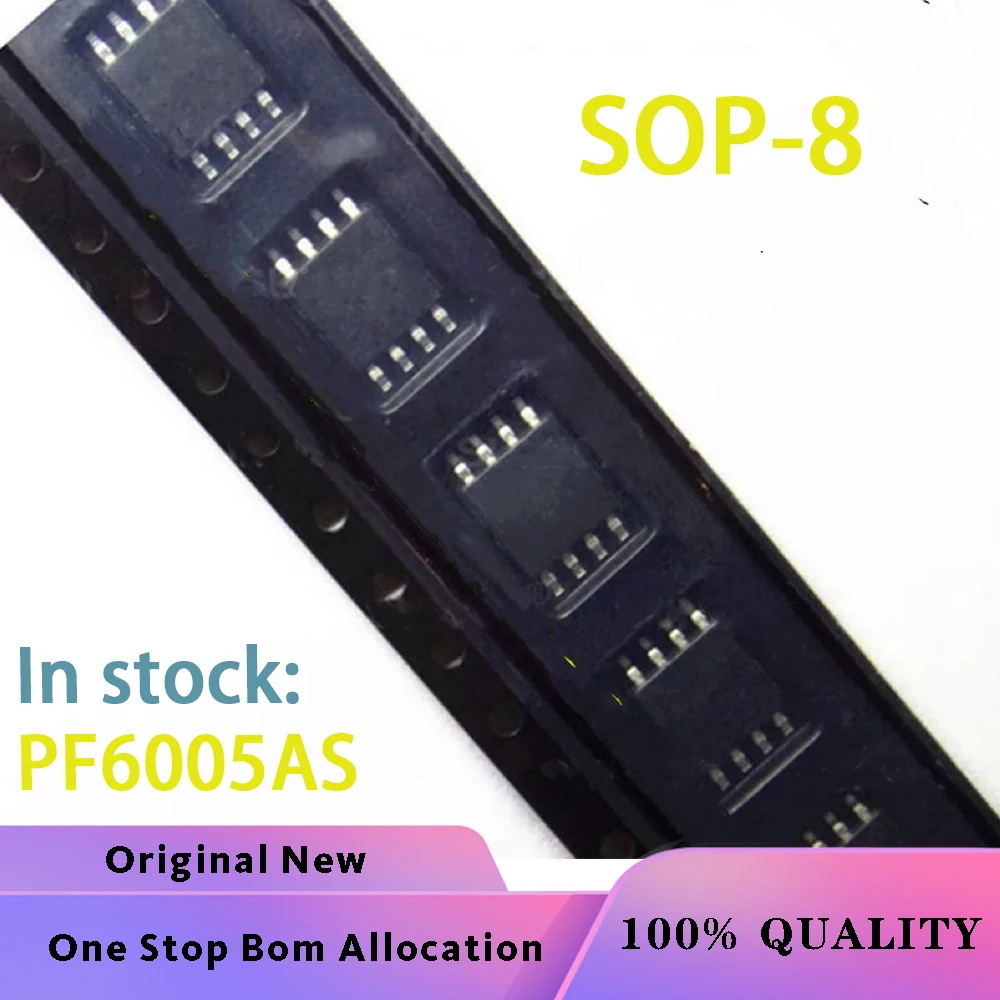 

(5-10 шт.) 100% Новый чипсет PF6005AS SOP-8