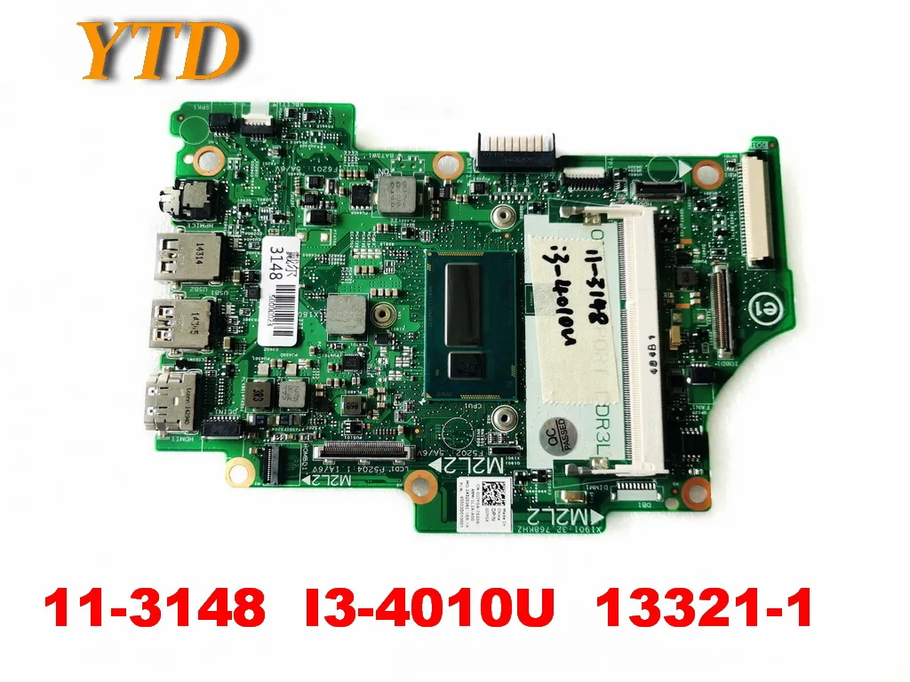 

Оригинальная материнская плата для ноутбука DELL 11-3148, модель 11-3148, 13321-1, протестирована, хорошая Бесплатная доставка