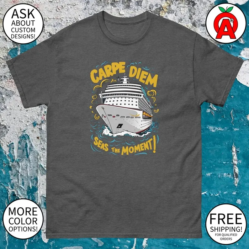 Фото Carpe Diem Seas в данный момент! Круизный лайнер Graphic Tee-для взрослых, унисекс-подарки на лето, круиз, отпуск, путешественники, поклонники, развлечение №4