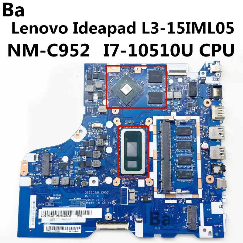 

For Lenovo Ideapad L3-15IML05 Laptop Motherboard NM-C952 CPU I7 10510U GPU N17S-G3-A1 2G RAM 4G DDR4