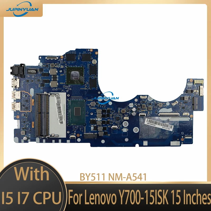 

BY511 телефон, материнская плата для Lenovo NM-A541 15 дюймов, материнская плата для ноутбука Y700-15ISK GTX960M 4G GPU 100%, работает