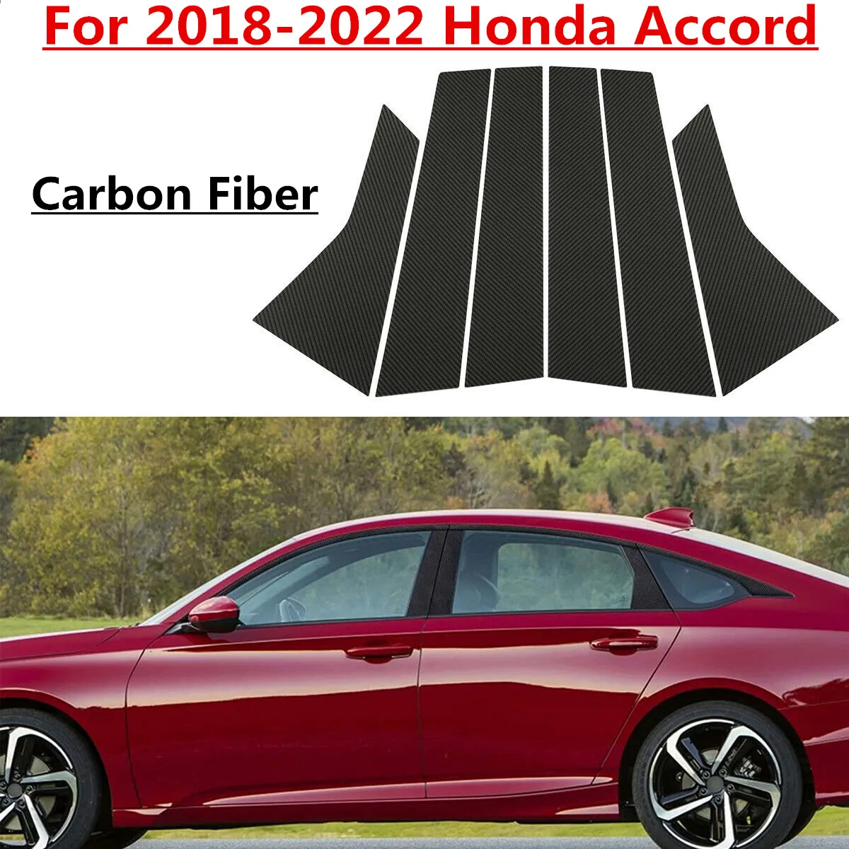 

6 шт., отделка для окон и стойки из углеродного волокна для Honda Accord 2018 2019 2020 2021 2022