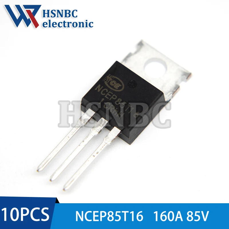 10Pcs/Lot NCEP85T16 TO-220 OR NCEP85T16D TO-263 85T16 160A 85V N-Channel Super Trench Power MOSFET Transistor New Original
