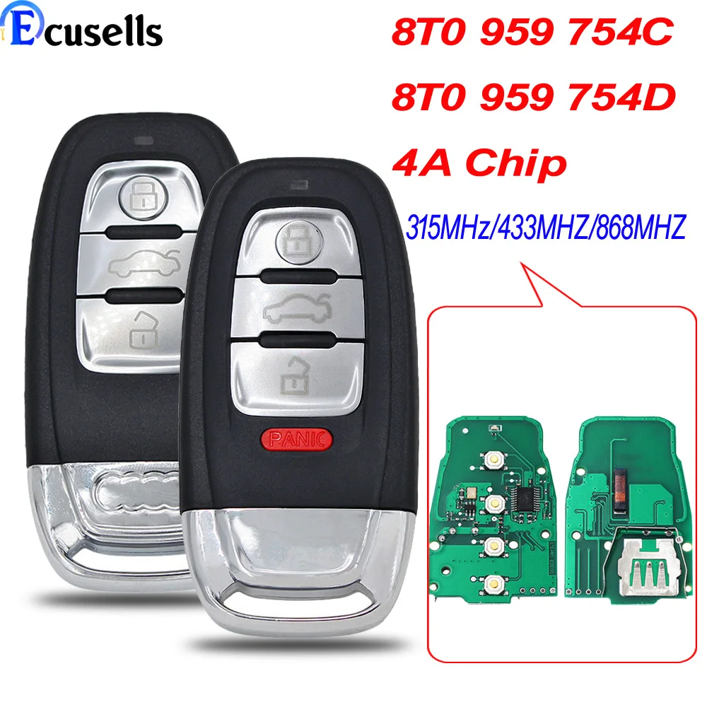 3 / 4b Smart Remote Key Keyless Entry 315mhz/433mhz/868mhz 8t0 959 754c