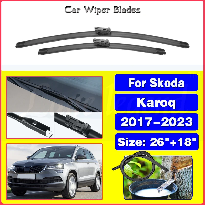 

Car Wiper LHD Front Wiper Blades For Skoda Karoq 2017-2023 Windshield Windscreen Window Rain Brushes 2019 2020 2021 2022 26"+18"