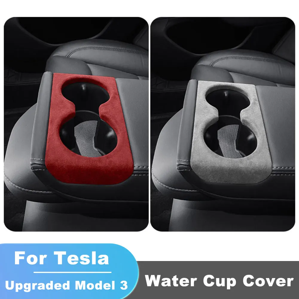 

For New Tesla Model 3 Highland 2024 Back Row Water Cup Cover Suede Rear Armrest Box Beverage Holder Decorative Patch