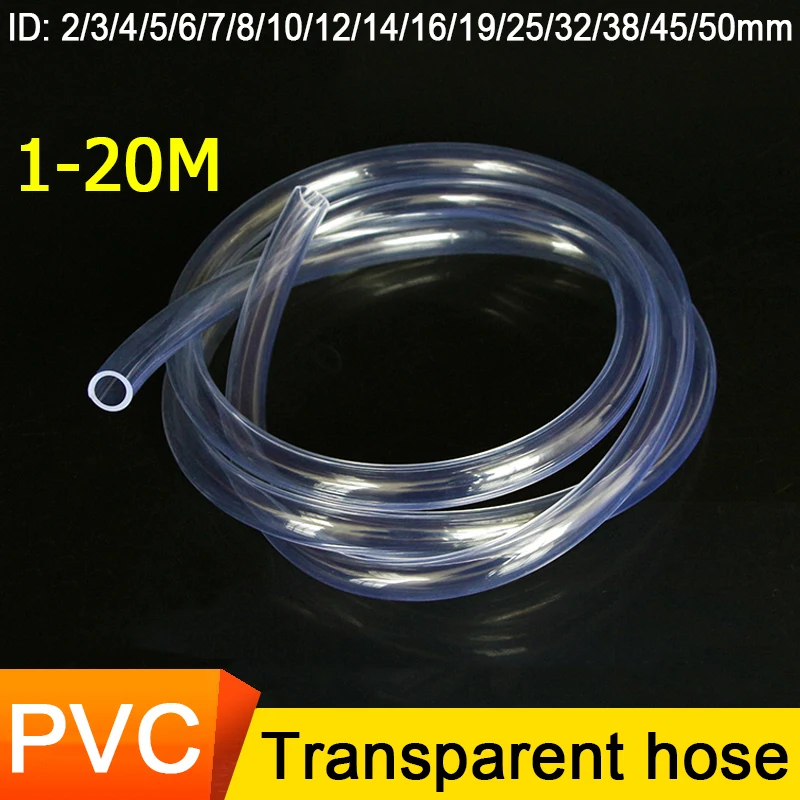 

1M-20M PVC Hose Transparent Hose Flexible Clear Plastic Tube Inner Diameter 2 4 5 6 7 8 9 10 11 12 14 16 19 25 32 38 45 50mm