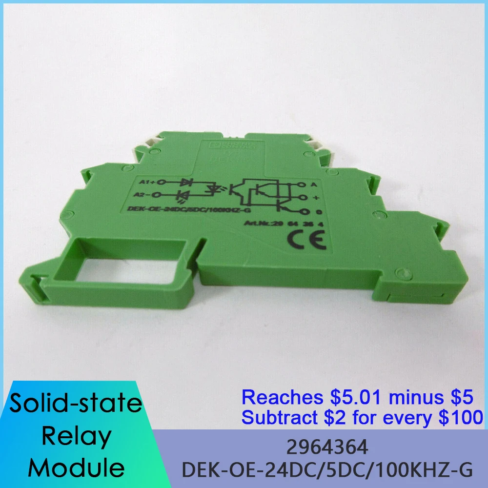 2964364 DEK OE 24DC 5DC 100KHZ G Solid state Relay Module Fast Ship High Quality