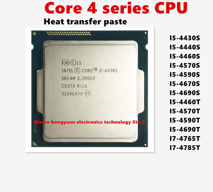 I5-4430S I5-4440S I5-4460S I5-4570S I5-4590S I5-4670S I5-4690S I5-4460T I5-4570T I5-4590T I5-4690T I7-4790S I7-4770K Cpu