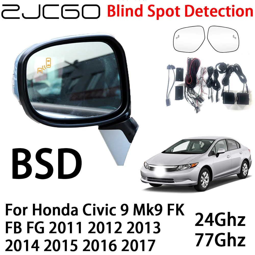 

ZJCGO Car BSD Radar Warning System Blind Spot Detection Safety Driving Alert for Honda Civic 9 Mk9 FK FB FG 2011~2017