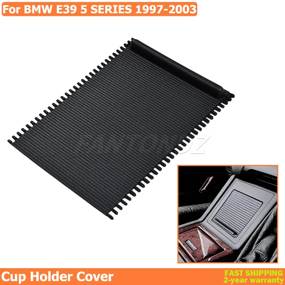 For BMW 5 Series E39 1995-2003 Car Center Console Cover Slide Roller Blind Cover Water Cup Holder Curtain 51168159698 ﻿
