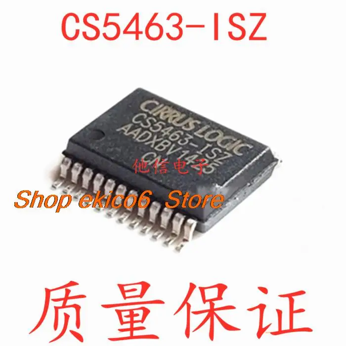 

10pieces Original stock CS5463-ISZ CS5463 SSOP24 /IC