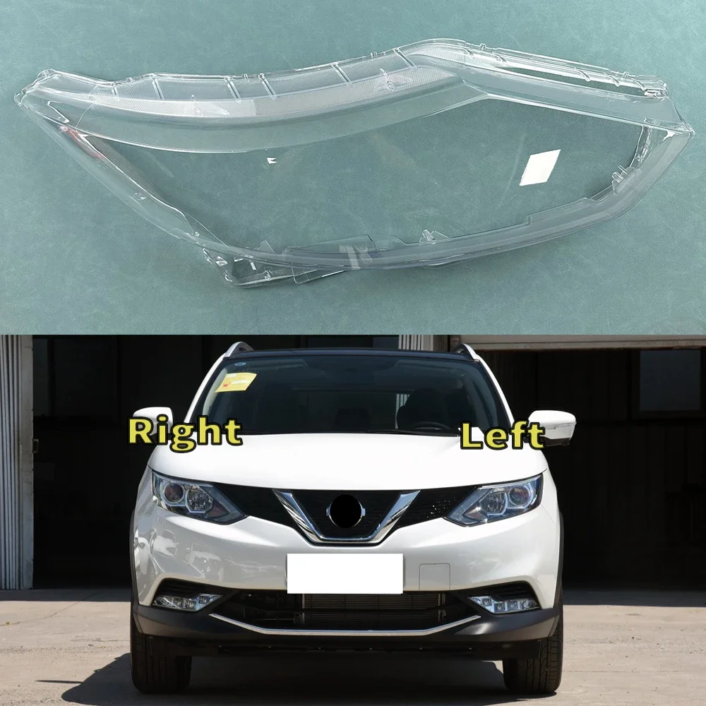

For Nissan Qashqai 2016 2017 2018 Car Front Headlight Cover Auto Headlamp Lampshade Lampcover Head Lamp light glass Lens Shell