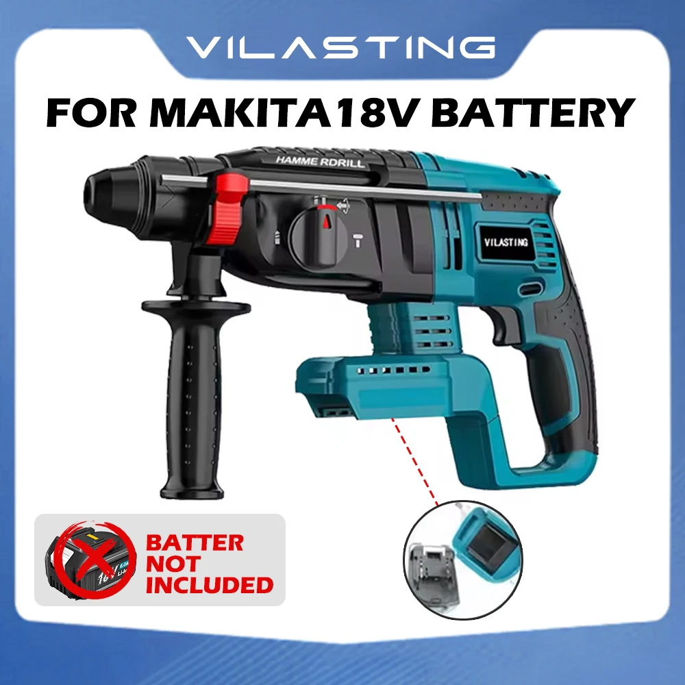 VILASTING Перфоратор, аккумуляторный бесщёточный 26MM многофункциональный электрический высокомощный инструмент для Makita 18V аккумулятора pin