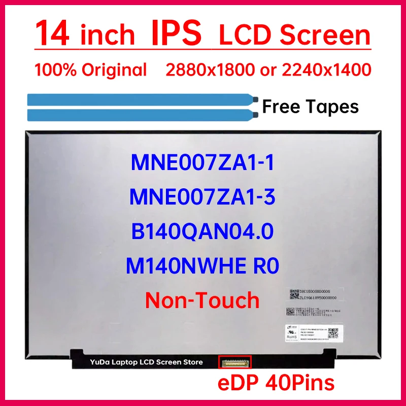Dalle écran LCD 14.0" CSOT MNE007ZA1-3 – 2880x1800, Neuve