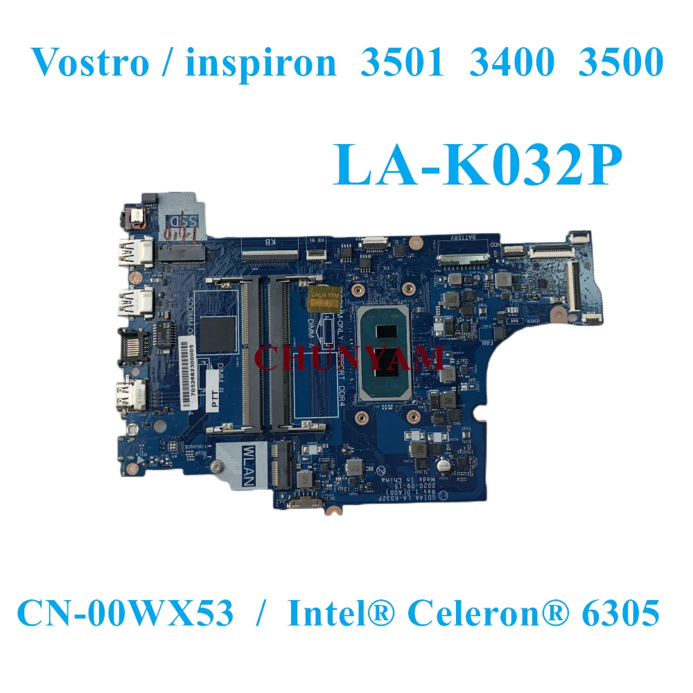 LA-K032P Celeron 6305 Для Dell Inspiron Vostro 3400 3500 3501.