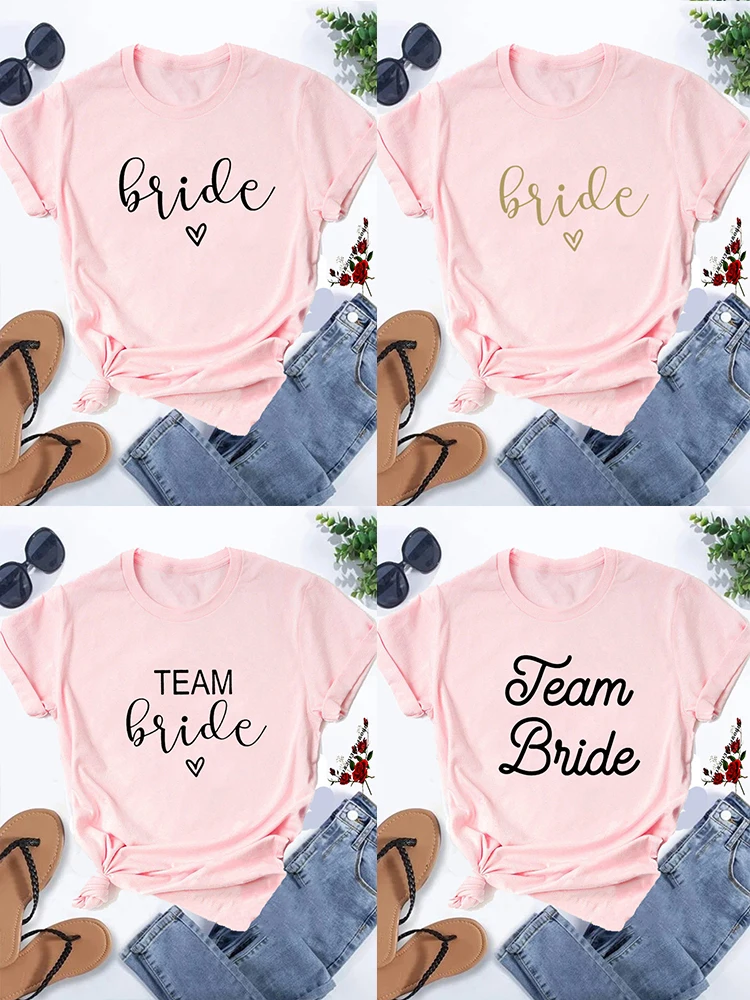 

Girls Wedding Pink Tops Bachelor Party Harajuku Casual Ladies Tshirts Birde Team Bride Letters Graphic Printed Women T-shirt