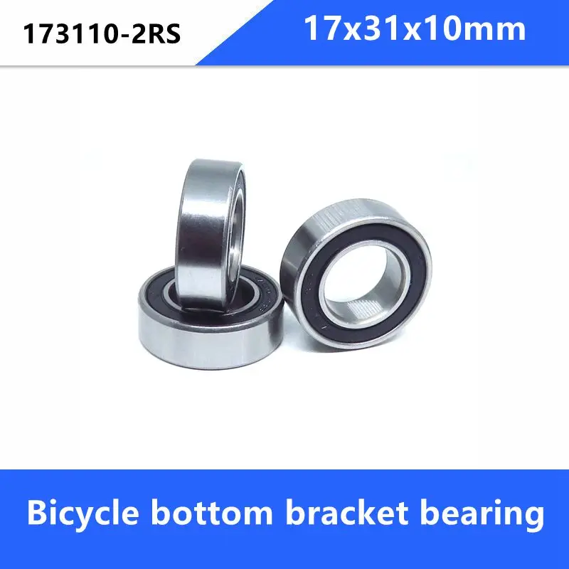 

20pcs/50pcs ABEC-5 173110RS 173110 2RS 17x31x10 mm deep groove ball bearing for bicycle bottom bracket 17*31*10 MR173110