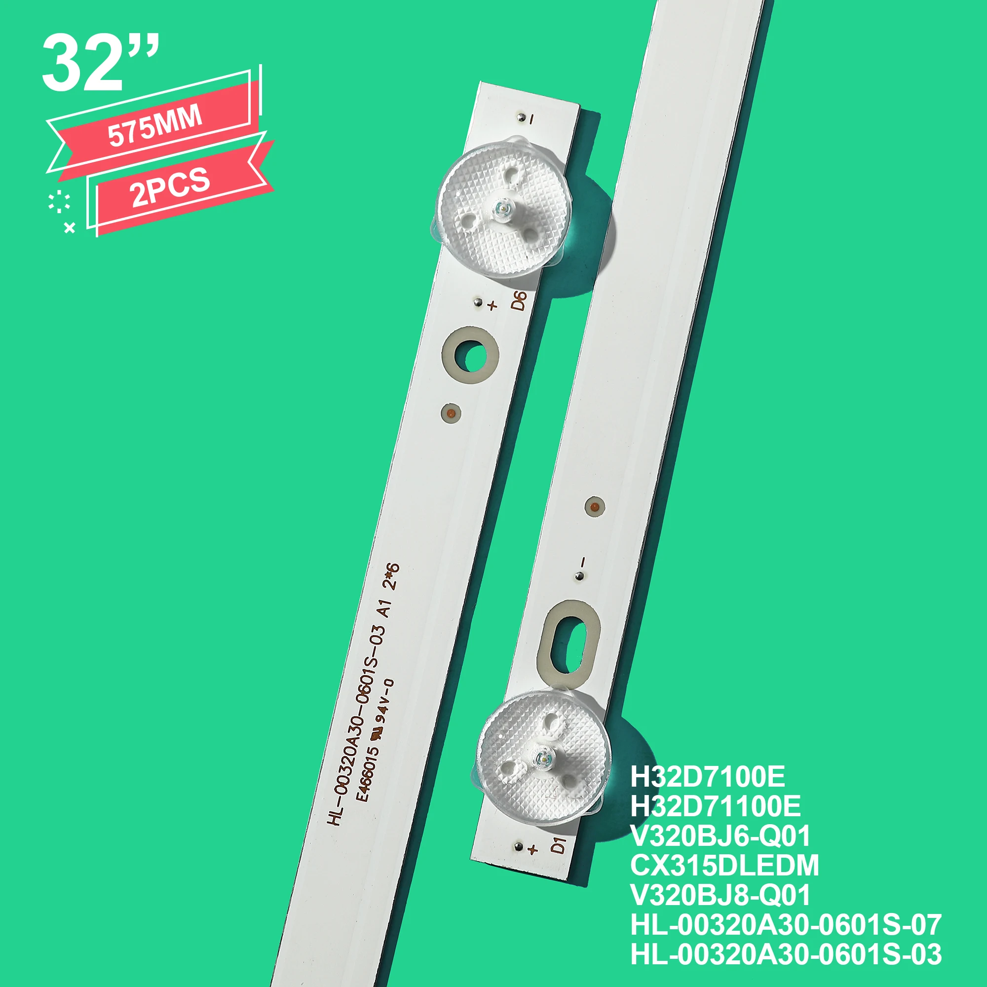 LED Light Bar TV's LED Backlight Strips For DEXP H32D7100E H32D71100E Band Ruler HL-00320A30-0601S-07 A1 2*6 HL-00320A30-0601S-03 A1 2*6 Lane