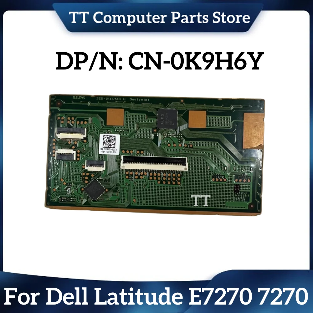 

TT Новинка для Dell Latitude E7270 7270 Сенсорная панель Мышь трекпад Board 0K9H6Y K9H6Y Быстрая доставка