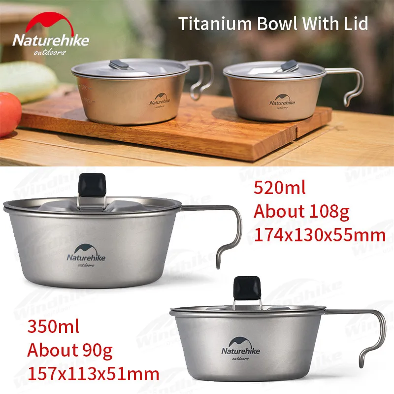 

Тарелка Naturehike 350 мл/520 мл, сверхлегкая, титановая, с ручкой, 90 г/108 г, для путешествий, пикника, лапши, с крышкой