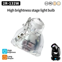Hot sale Stage light 132W-120W 2R Metal Halide Lamp moving beam lamp 132W-120w beam Platinum Metal Halogen Lamps Follow spot 2