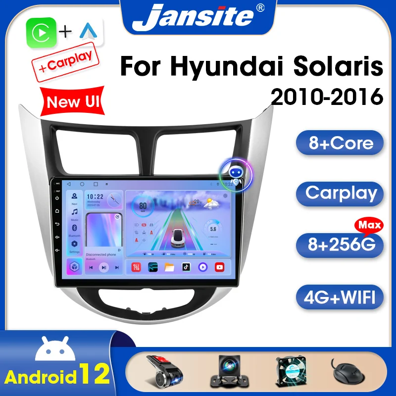 

Jansite 2 Din Android 12 Car Radio For Hyundai Solaris 1 2010-2016 8G+256G Multimedia Video Player Stereo Carplay Auto DVD Audio