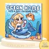 Ocean Home: Coloring Book for Adults Featuring Cute Cozy Daily Activities for Relaxation (Cozy Spaces Coloring) 1