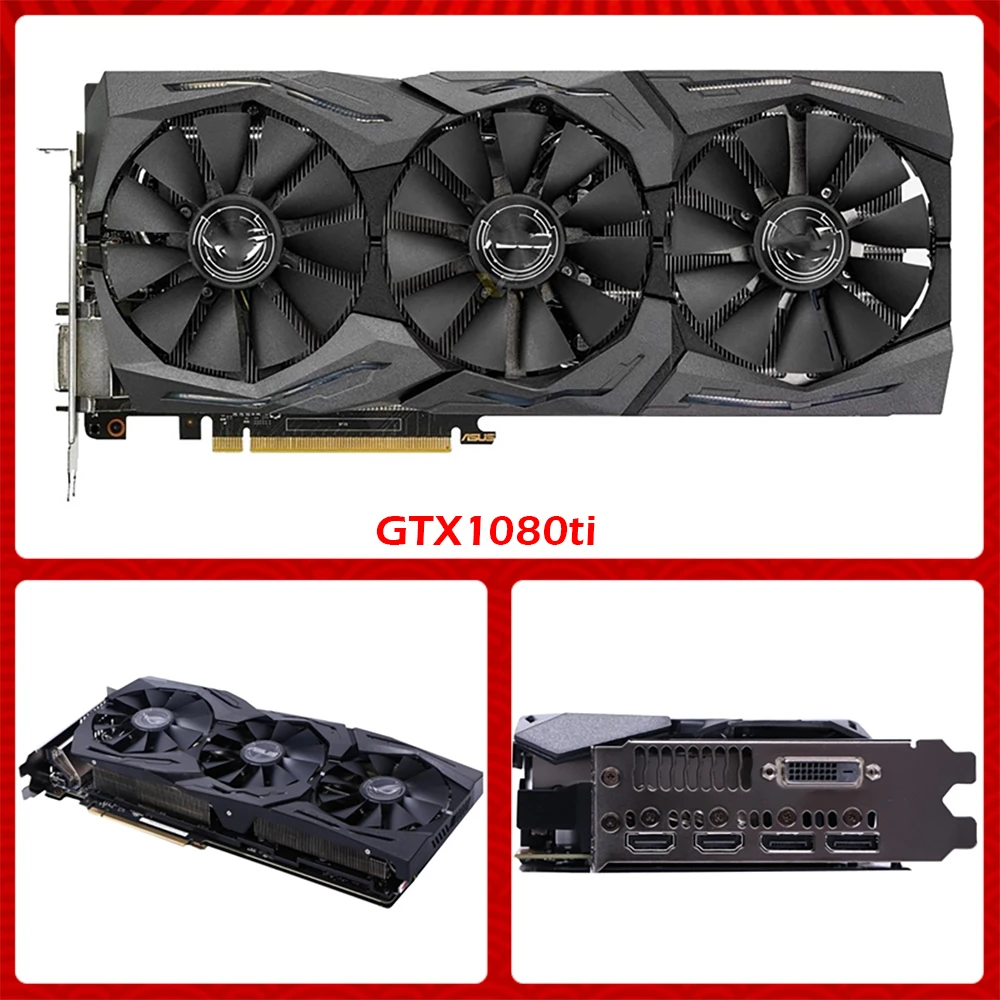 good video card for gaming pc 11GB For ASUS ROG STRIX-GTX1080ti-11G 8+8PIN Computer Game Graphics Card best graphics card for pc