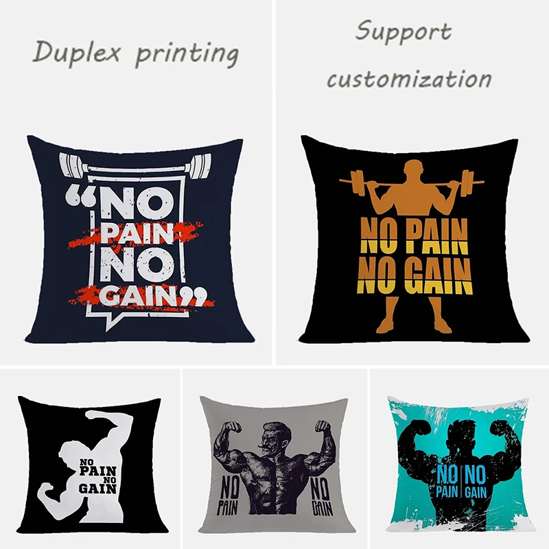 

Cushion Cover 45*45 Duplex Printing Throw Pillow Covers Decorative No Pain No Gain Cushions Pillowcase Pillows Sofa Pillowcases