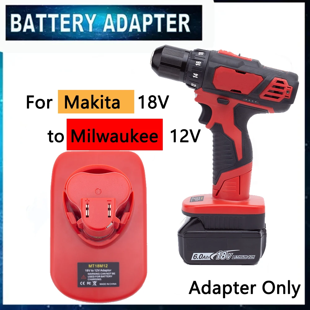 Battery Adapter Converter for Makita 18V Li-ion to For Milwaukee M&12 Power Tool Accessories (Not include tools and battery)