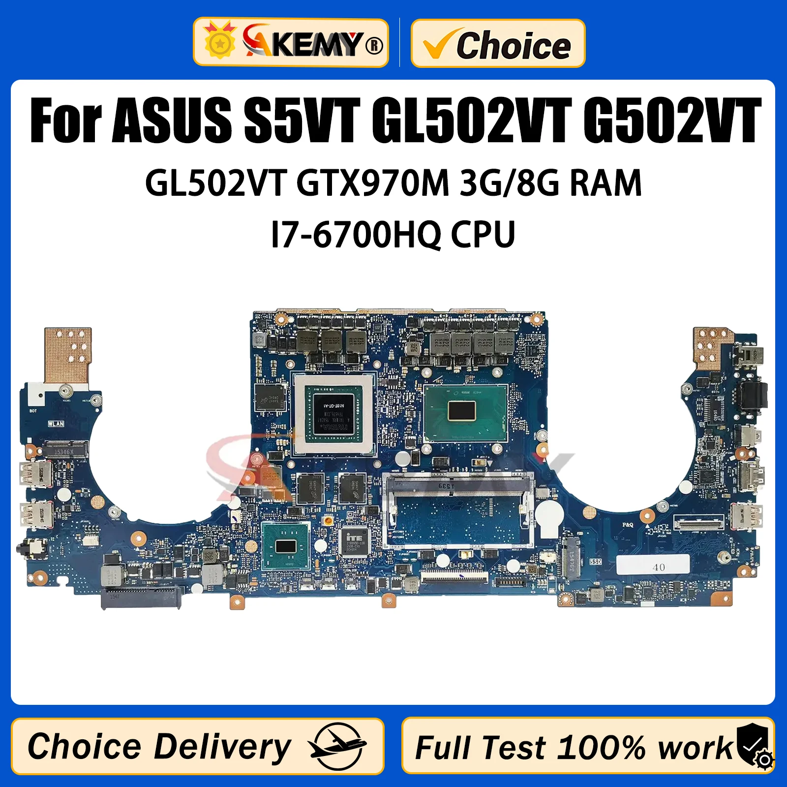 

Akemy GL502VT Motherboard For ASUS S5VT G502VT Laptop With I7-6700HQ CPU GTX970M/3G 8GB-RAM MAIN BOARD TEST OK