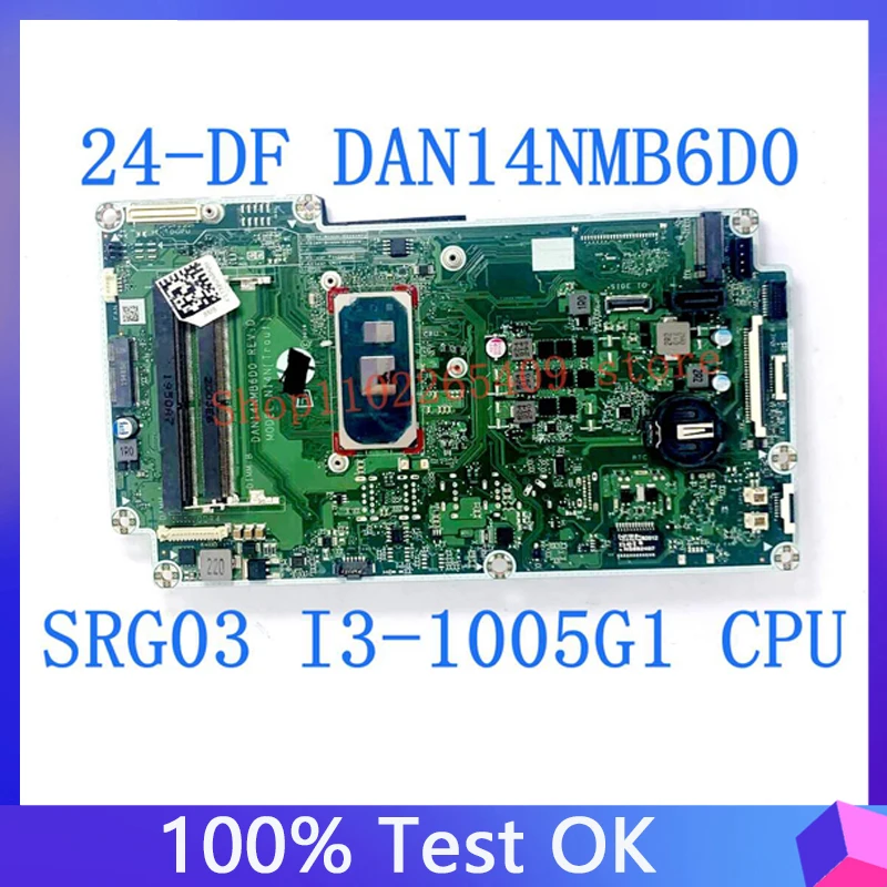 

Laptop Motherboard DAN14NMB6D0 Mainboard For HP All-IN-One 24-DF 27-DP With SRG0S I3-1005G1 CPU 100% Full Tested Working Well
